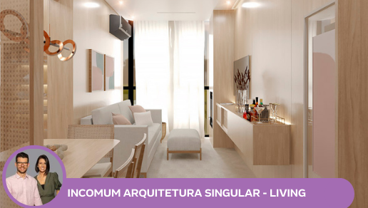 INcomum Arquitetura Singular